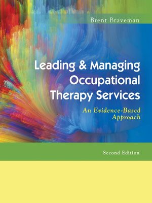 cover image of Leading and Managing Occupational Therapy Services